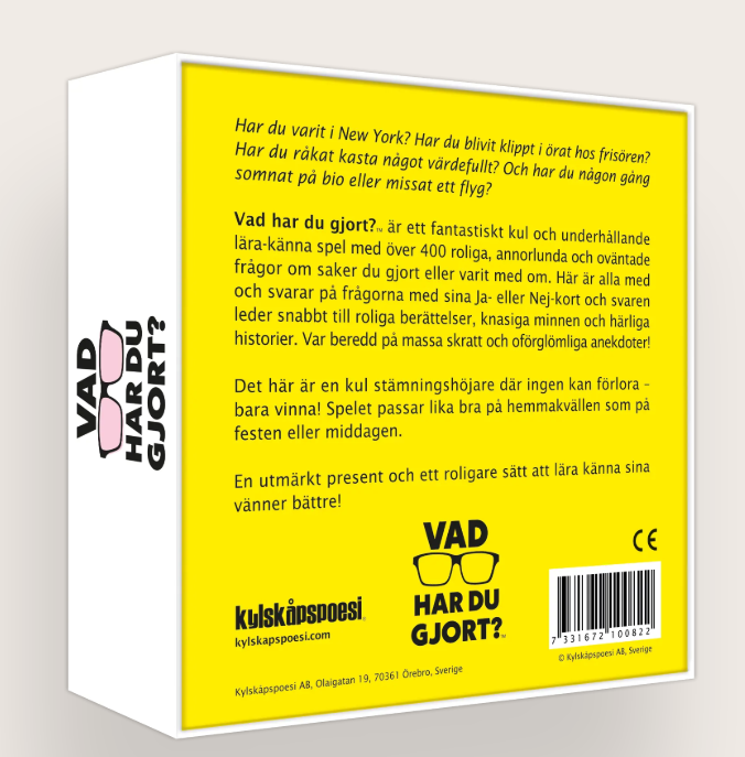 Vad har du gjort?
